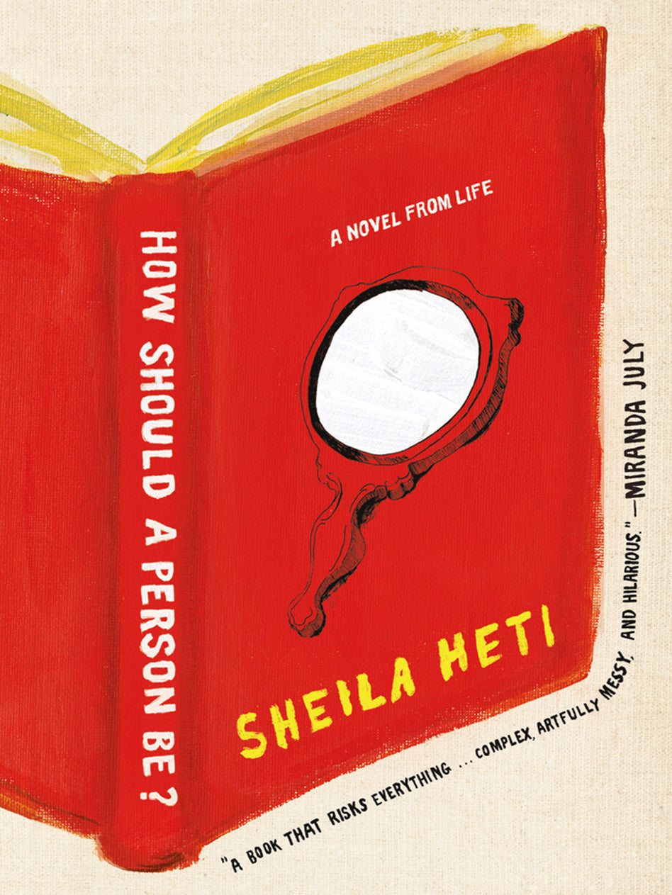 Book cover of How Should a Person Be? by Sheila Heti