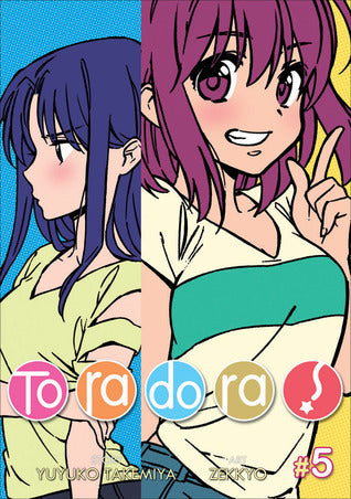 Book cover of Toradora! Manga, Vol. 5 by Yuyuko Takemiya