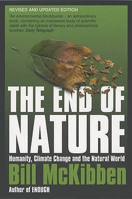 Book cover of The End of Nature by Bill McKibben