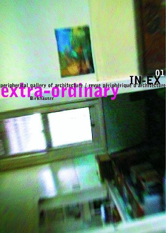 Book cover of In-Ex 01: Extra-Ordinary by IN-EX projects (Ed.)
