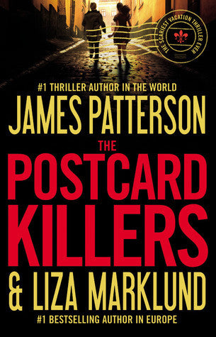 Book cover of The Postcard Killers by James  Patterson, Liza Marklund