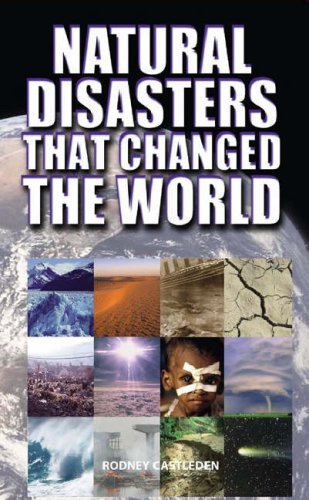 Book cover of Natural Disasters That Changed The World by Rodney Castleden