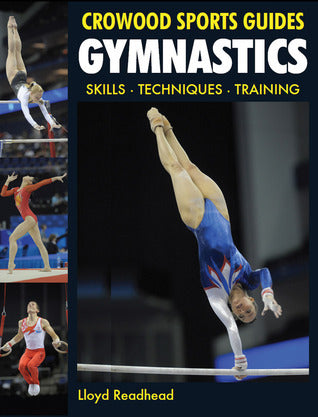 Book cover of Gymnastics: Skills Techniques Training by Lloyd Readhead