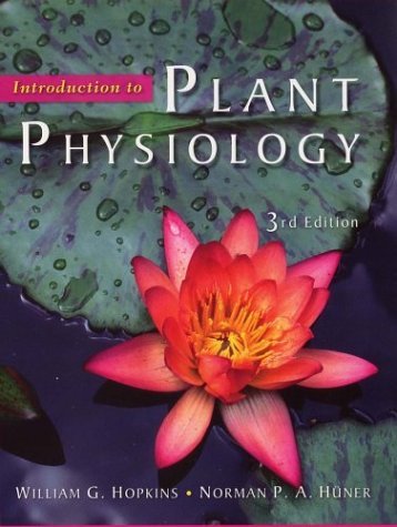 Book cover of Introduction To Plant Physiology by William G. Hopkins