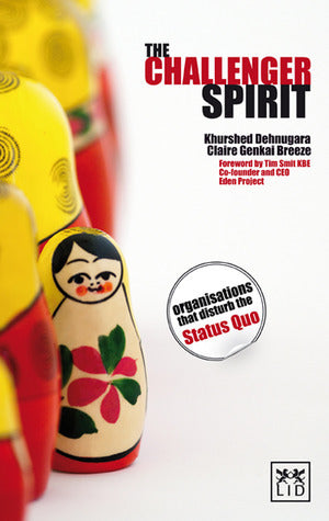 Book cover of The Challenger Spirit by Khurshed Dehnugara, Claire Genkai Breeze