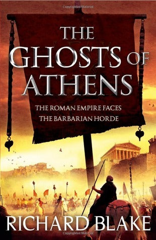 Book cover of The Ghosts of Athens by Richard Blake