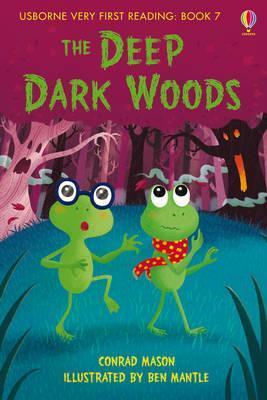 Book cover of The Deep, Dark Woods by Conrad Mason