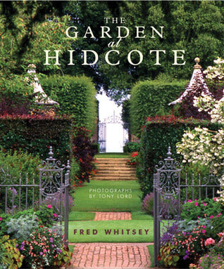 Book cover of The Garden At Hidcote by Fred Whitsey, Tony Lord (Photographs)