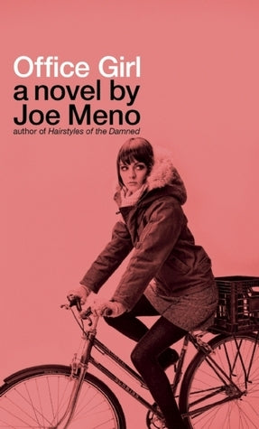 Book cover of Office Girl by Joe Meno