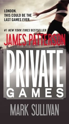 Book cover of Private Games by James  Patterson, Mark T. Sullivan