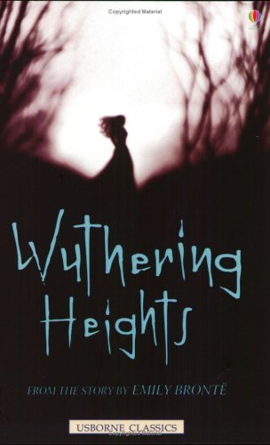 Book cover of Wuthering Heights by Jane Bingham (Adaptor), Emily Brontë