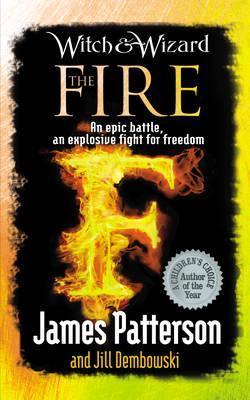 Book cover of The Fire by James  Patterson
