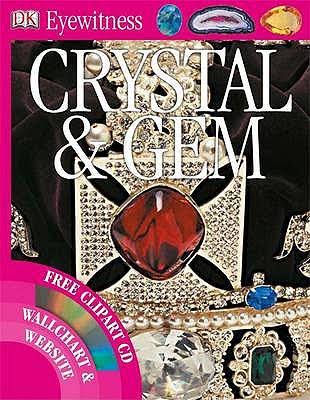 Book cover of Eyewitness Crystal & Gem by Robert F. Symes, R.R. Harding