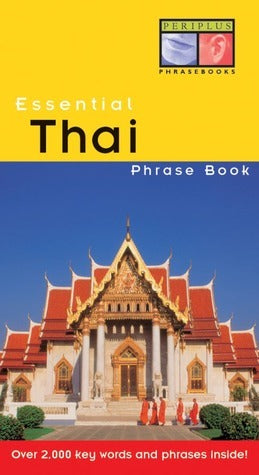 Book cover of Essential Thai Phrase Book by Michael Golding, Benjawan Golding, Benjawan Jai-Ua