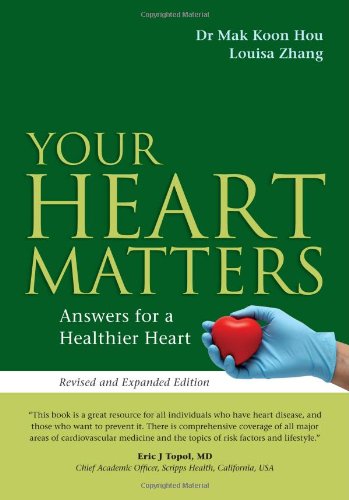 Book cover of Your Heart Matters by Mak Koon Hou, Qingcai Zhang, Louisa Zhang