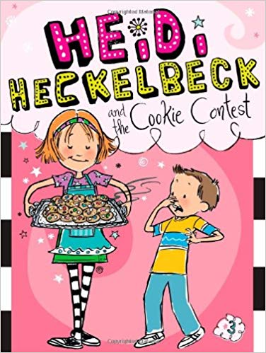 Book cover of Heidi Heckelbeck And The Cookie Contest by Wanda Coven, Priscilla Burris (Illus.)