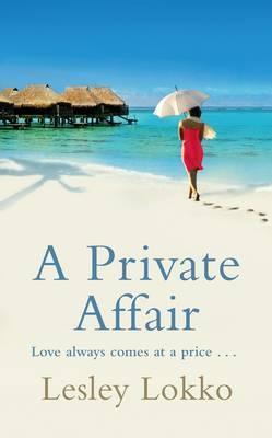 Book cover of A Private Affair by Lesley Lokko