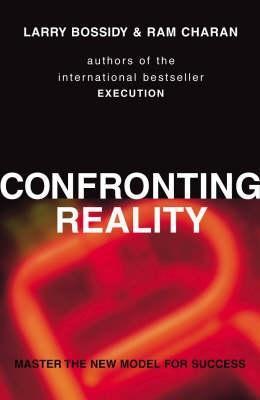 Book cover of Confronting Reality by Larry Bossidy Ram Charan