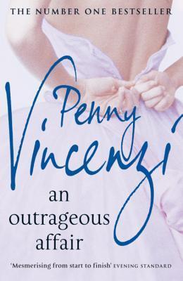 Book cover of An Outrageous Affair by Penny Vincenzi