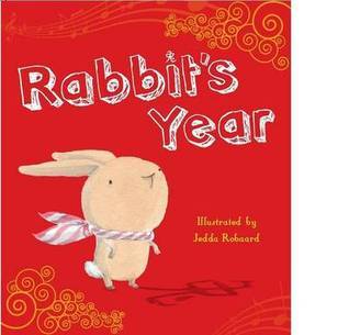 Book cover of Rabbit's Year by Melissa Keil, Jedda Robaard (Illus.)