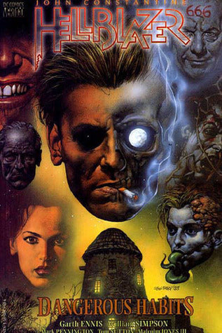 Book cover of Hellblazer: Dangerous Habits by Garth Ennis