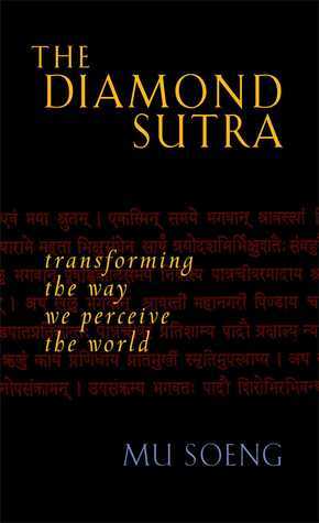 Book cover of The Diamond Sutra: Transforming the Way We Perceive The World by Mu Soeng