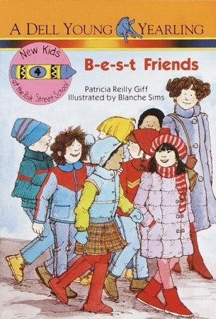 Book cover of B-E-S-T Friends by Patricia Reilly Giff