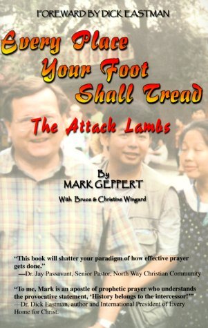 Book cover of Every Place Your Foot Shall Tread: The Attack Lambs by Mark Geppert