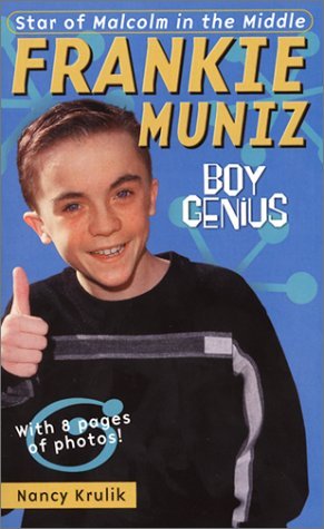 Book cover of Frankie Muniz Boy Genius by Nancy E. Krulik