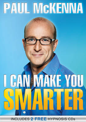 Book cover of I Can Make You Smarter by Paul McKenna
