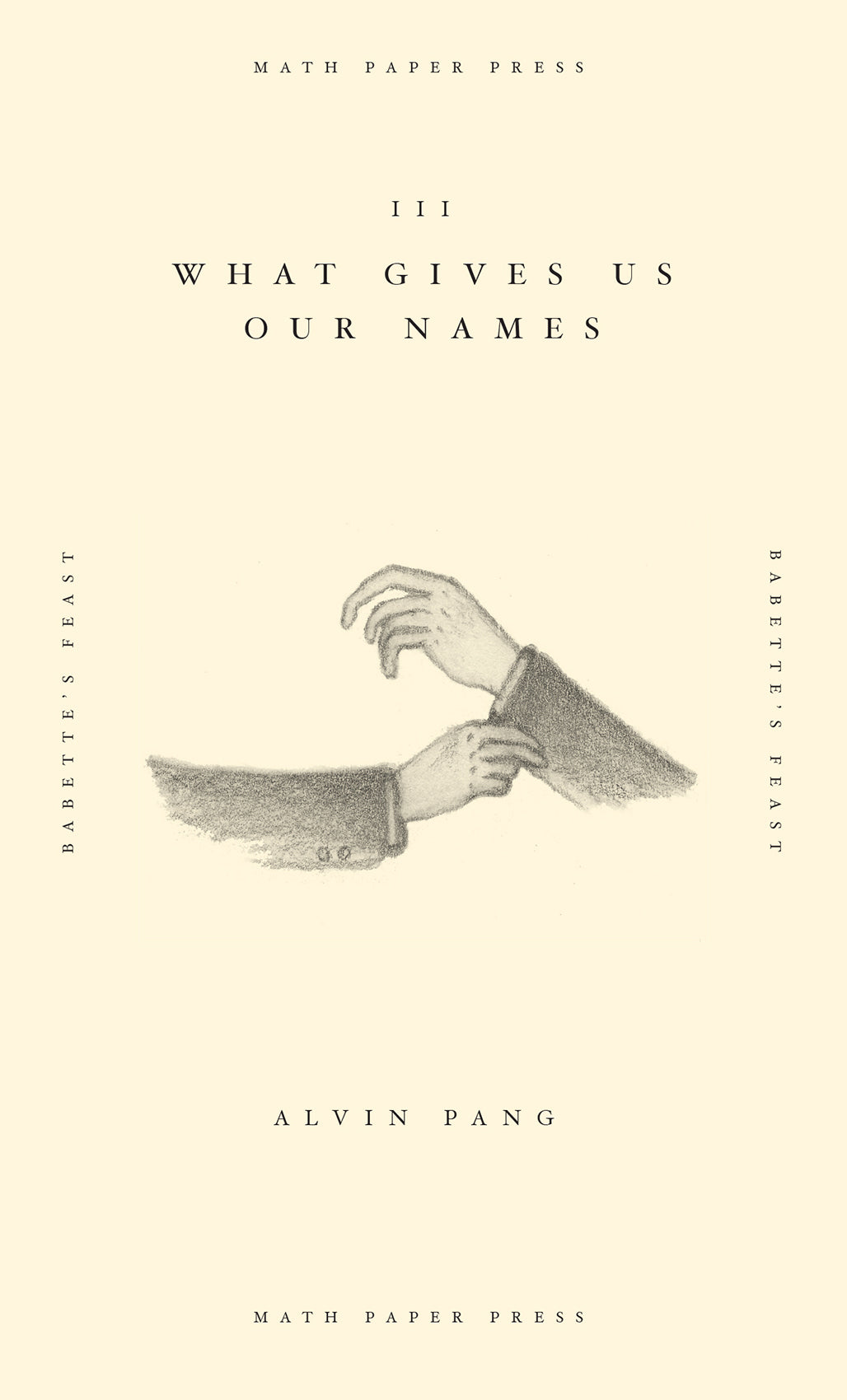 Book cover of What Gives Us Our Names by Alvin Pang