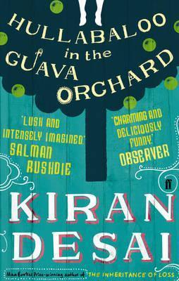 Book cover of Hullabaloo In The Guava Orchard by Kiran Desai
