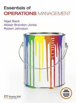 Book cover of Essentials Of Operations Management by Nigel Slack, Alistair Brandon-Jones, Robert Johnston