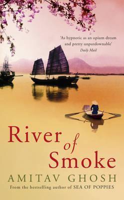 Book cover of River Of Smoke by Amitav Ghosh