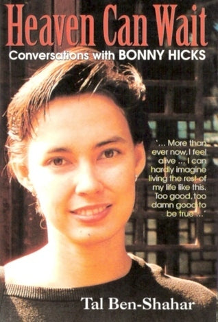 Book cover of Heaven Can Wait: Conversations With Bonny Hicks by Tal Ben-Shahar