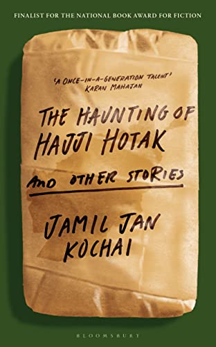 Book cover of Haunting Of Hajji Hotak The by Jamil Jan Kochai