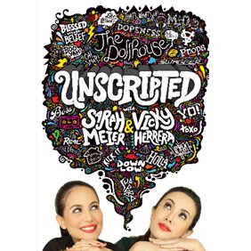 Book cover of Unscripted With Sarah Meier And Vicky Herrera by Sarah Meier