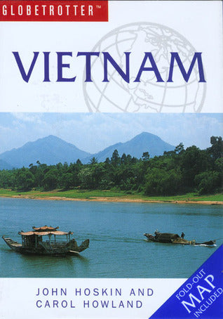 Book cover of Globetrotter Vietnam by John Hoskin, Carol Howland
