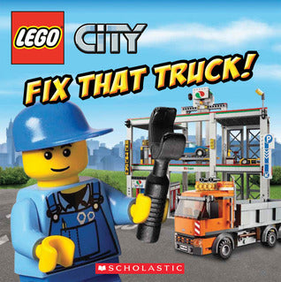 Book cover of Fix That Truck! by Michael Anthony Steele