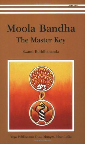 Book cover of Moola Banda: The Master Key by Buddhananda