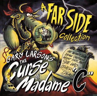Book cover of The Curse Of Madame "C" by Gary Larson