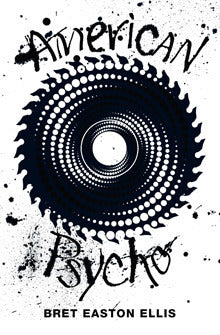 Book cover of American Psycho by Bret Easton Ellis