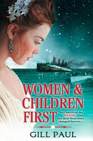 Book cover of Women & Children First by Gill Paul