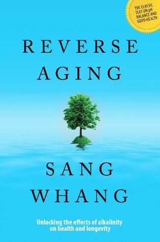 Book cover of Reverse Aging by Sang Y. Whang