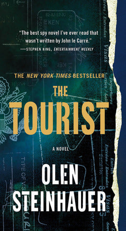 Book cover of The Tourist: A Novel by Olen Steinhauer