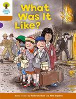 Book cover of What Was It Like? by Roderick Hunt, Alex Brychta (Illus.)
