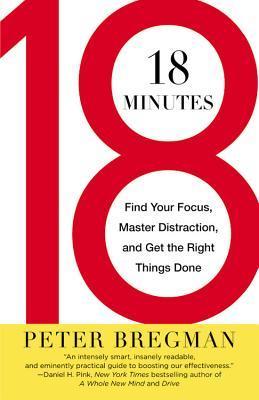 Book cover of 18 Minutes by Peter Bregman