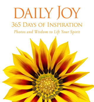 Book cover of Daily Joy: 365 Days of Inspiration by National Geographic Society