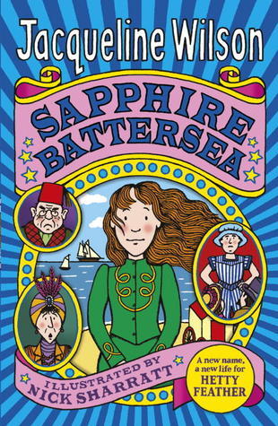 Book cover of Sapphire Battersea by Jacqueline Wilson, Nick Sharratt (Illus.)