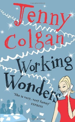 Book cover of Working Wonders by Jenny Colgan